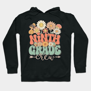 Back To School Retro Groovy Wildflower Ninth Grade Crew Funny Teacher Girls Hoodie